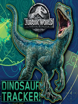 cover image of Dinosaur Tracker! (Jurassic World